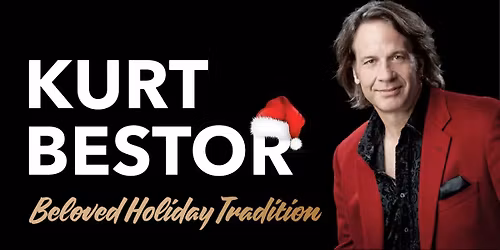 Kurt Bestor Christmas Tickets