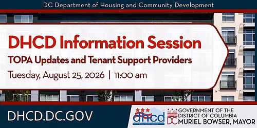 DHCD Information Session: TOPA Updates + Tenant Support Providers