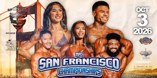 SPECTRUM FITNESS PRODUCTIONS 2026 NPC SAN FRANCISCO CHAMPIONSHIPS
