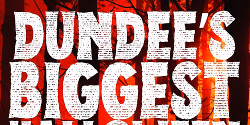 Dundee's Biggest Halloween Party