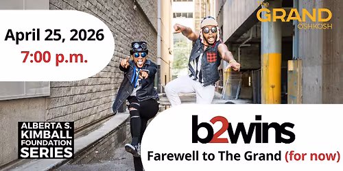 B2wins\u2013 Farewell to the Grand (for now)