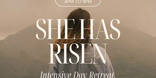 SHE HAS RISEN