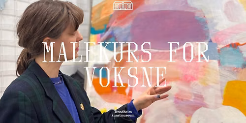 UTSOLGT Malekurs for voksne: Mal som Inger Sitter.
