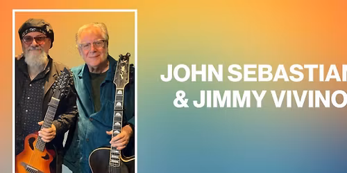 Parking John Sebastian with Jimmy Vivino