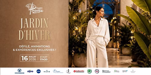 JARDIN D'HIVER La soir\u00e9e incontournable