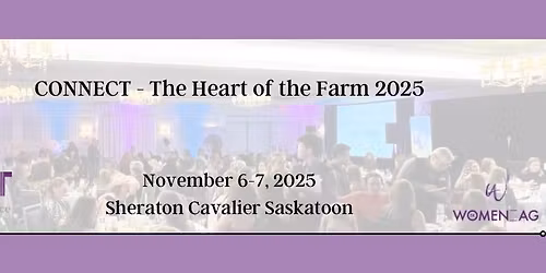 CONNECT - The Heart of the Farm 2025