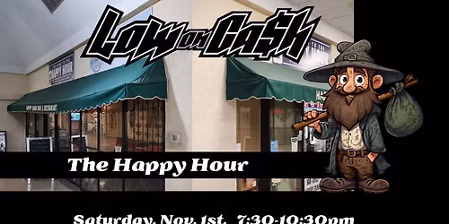 Low on Cash - Debut at The Happy Hour