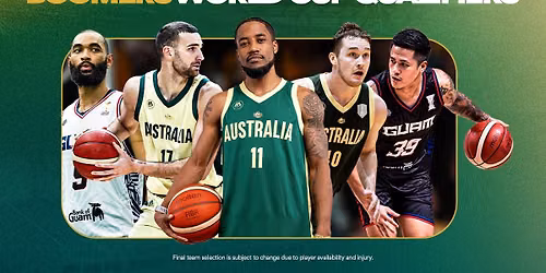 FIBA World Cup Qualifiers - Boomers vs Guam