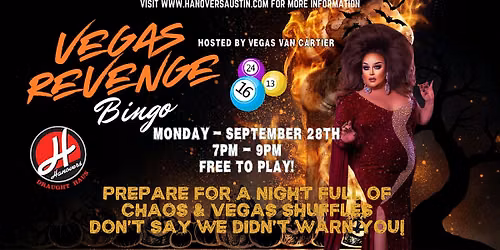 Vegas Drag Bingo Revenge @ Hanovers Pflugerville