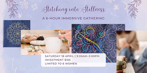 Stitching into Stillness 