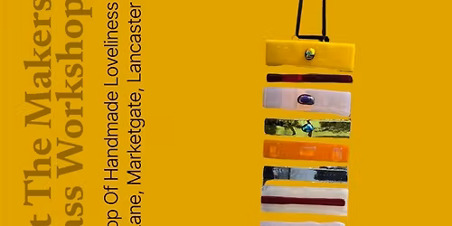 Fused Glass Workshop