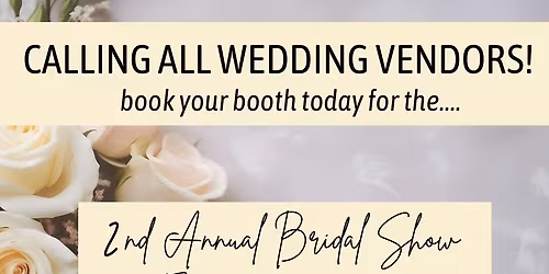 2nd Annual Bridal Show at the Grand Williston