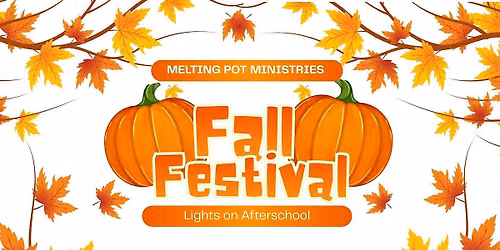 Fall Fest 2026: Lights On Afterschool