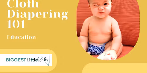 Cloth Diapering 101