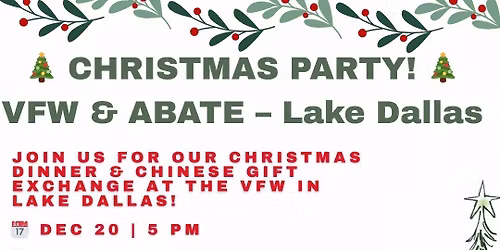 VFW and Abate Christmas Dinner\/Party and Chinese Gift Exchange w\/Teddy and The SaddleTramps