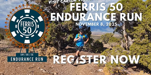 FERRIS 50 ENDURANCE RUN IN CARSON VALLEY