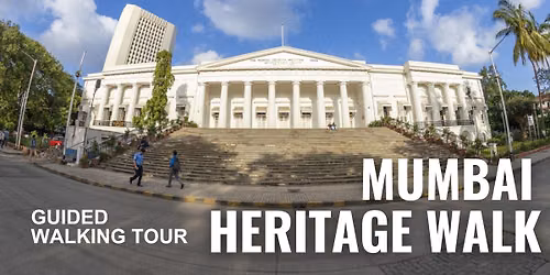 Mumbai Heritage Walk by Mumbai Dream Tours