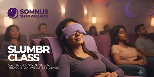 The Slumbr Experience — A Guided Unwinding & Relaxation Wellness Class