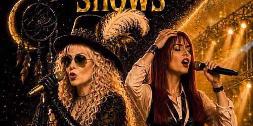 Dreams Fleetwood Mac Tribute - with The Divinyls Story
