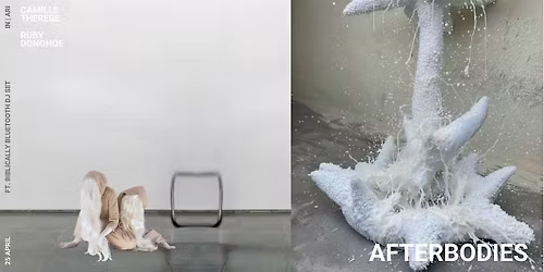 AFTERBODIES | Camille Therese x Ruby Donohoe | Ft. Biblically Bluetooth