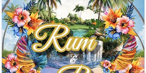 Rum & Rise Day Fete