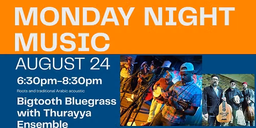 Bigtooth Bluegrass with Thurayya Ensemble