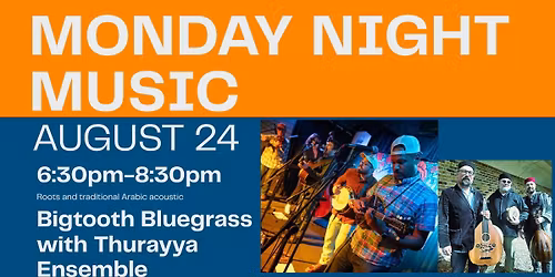 Bigtooth Bluegrass with Thurayya Ensemble