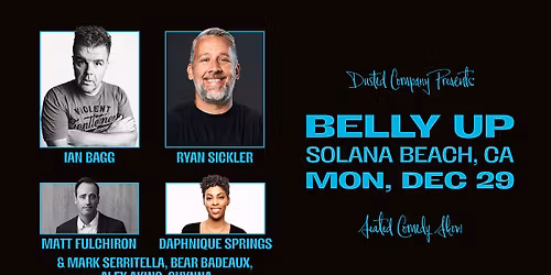 Patton Oswalt , Ian Bagg, Ryan Sickler, Daphnique Springs, Matt Fulchiron & more