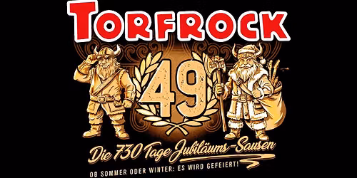 TORFROCK \/\/ Bagaluten-Wiehnacht 2026 - das 730 Tage Jubil\u00e4um \/\/ Fr. 11.12. \/\/ Oberhausen, Kulttempel