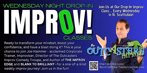 Drop-In Improv Classes with Joe Hammer in Scottsdale!