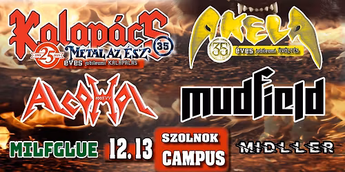 KALAP\u00c1CS 25 \u00c9V \/\/ AKELA 35 \u00c9V \/\/ MUDFIELD \/\/ ALCOHOL \/\/ Milfglue \/\/ Midller