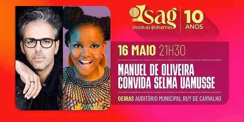 Manuel de Oliveira convida Selma Uamusse - Oeiras