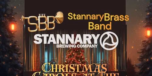 Carols at the Brewery - Stannary Brass & Stannary Brew Co.