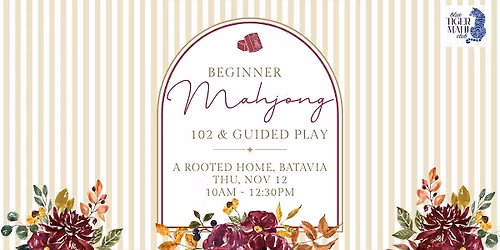 Beginner Mahjong 102 Guided Play at A Rooted Home