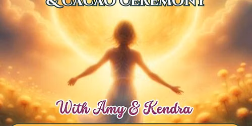 Summer Solstice Reiki-infused Sound Bath & Cacao Ceremony 