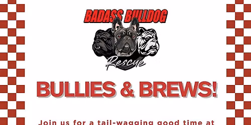 Bullies & Brews