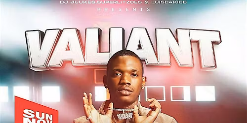 VALIANT OFFICIAL CONCERT AFTER PARTY