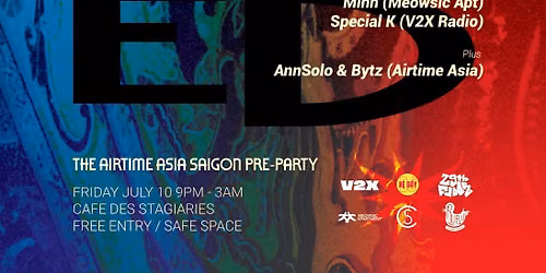 MIXED SIGNALS SAIGON - The Airtime Preparty