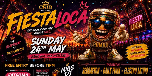 Fiesta Loca - Bank Holiday Special