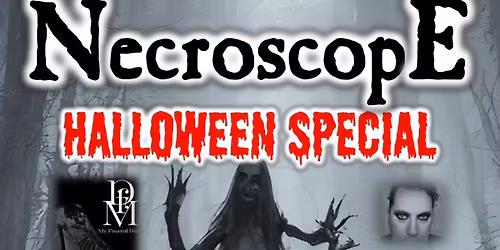 Necroscope Halloween Special