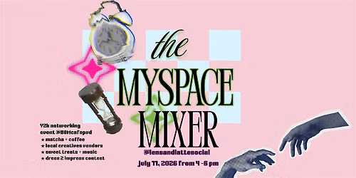 Lens & Latte Social - The Myspace Mixer