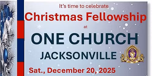 One Church Jacksonville - Christmas Celebration "Toys Giveaway"