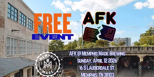 AFK Memphis - Anime, Cosplay, Gaming Pop up