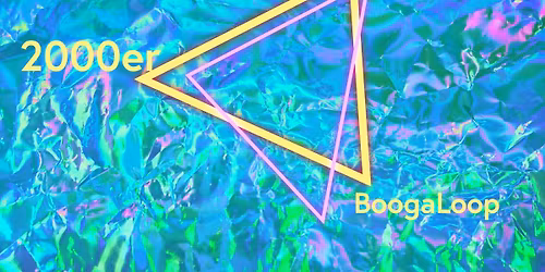 90er \/\/ 2000er mit Booga Loop