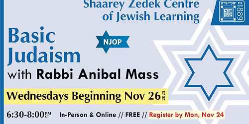 Basic Judaism with Rabbi Anibal Mass