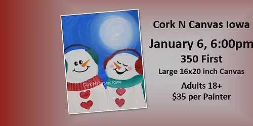 350 First Restaurant -Snowman-Cork N Canvas Iowa