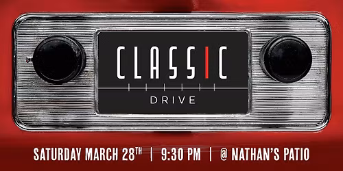 Classic Drive @ Nathan's Patio