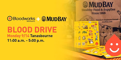 Bloodworks Northwest Blood Drive at Mud Bay Tanasbourne