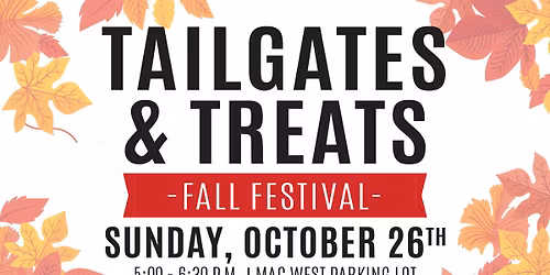 Tailgates and Treats Fall Festival
