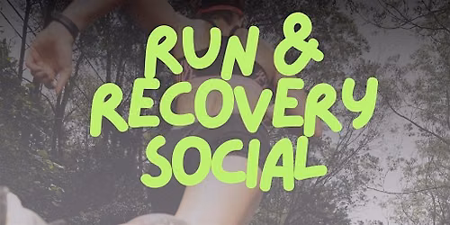 Run & Recovery